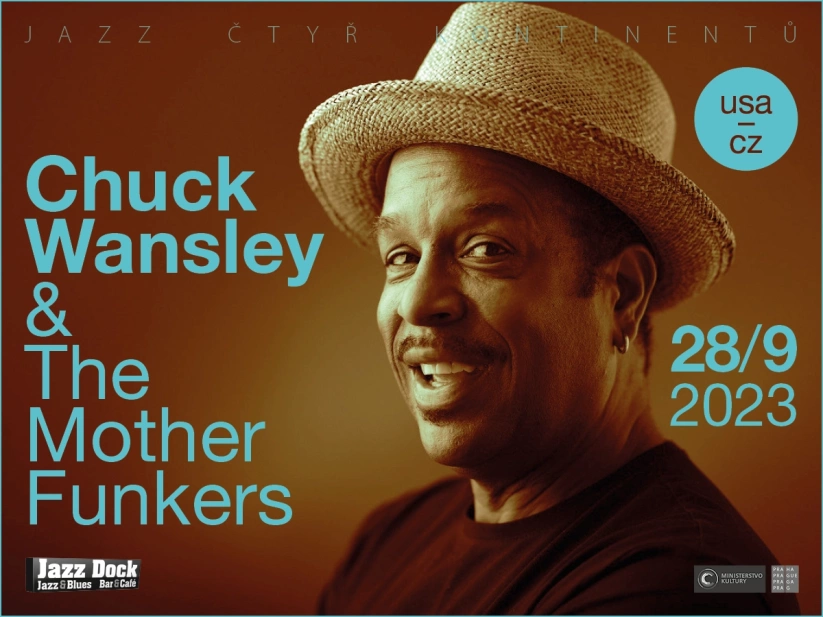 Chuck Wansley & The Mother Funkers (USA/CZ)
