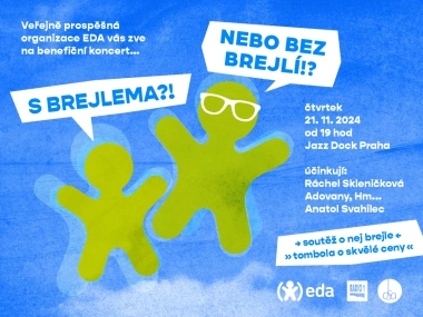 S brejlema nebo bez brejlí -  benefiční koncert pro EDU