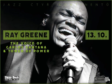 Ray Greene - The Voice Of Carlos Santana & Tower Of Power:JAZZ ČTYŘ KONTINENTŮ