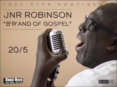 JNR Robinson & “B’r’and of Gospel”:JAZZ OF FOUR CONTINENTS