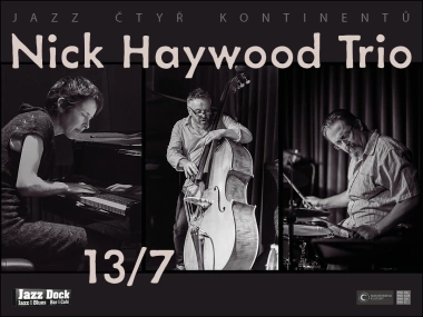 Nick Haywood Trio:ft. Andrea Keller / Niko Schäuble:JAZZ OF FOUR CONTINENTS